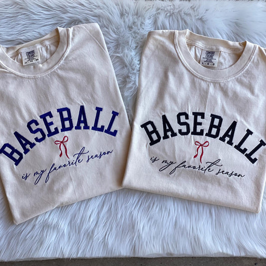 Baseball Is My Favorite Season Tshirt -- Embroidered shirt