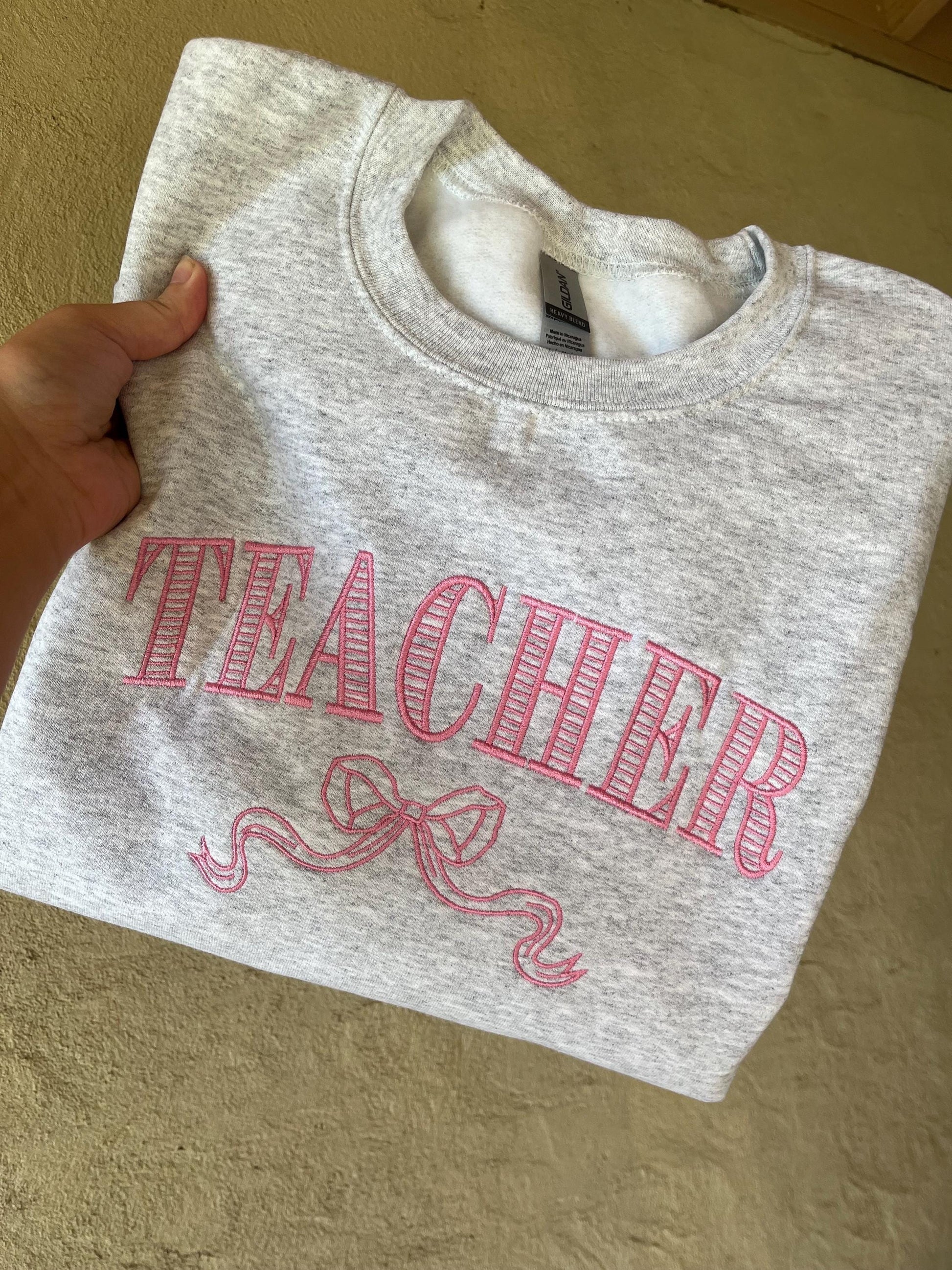 Embroidered Teacher Sweatshirt with Bow – Cute Back to School Teacher Gift 