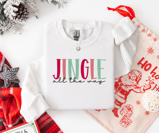 Jingle All The Way Christmas Sweatshirt